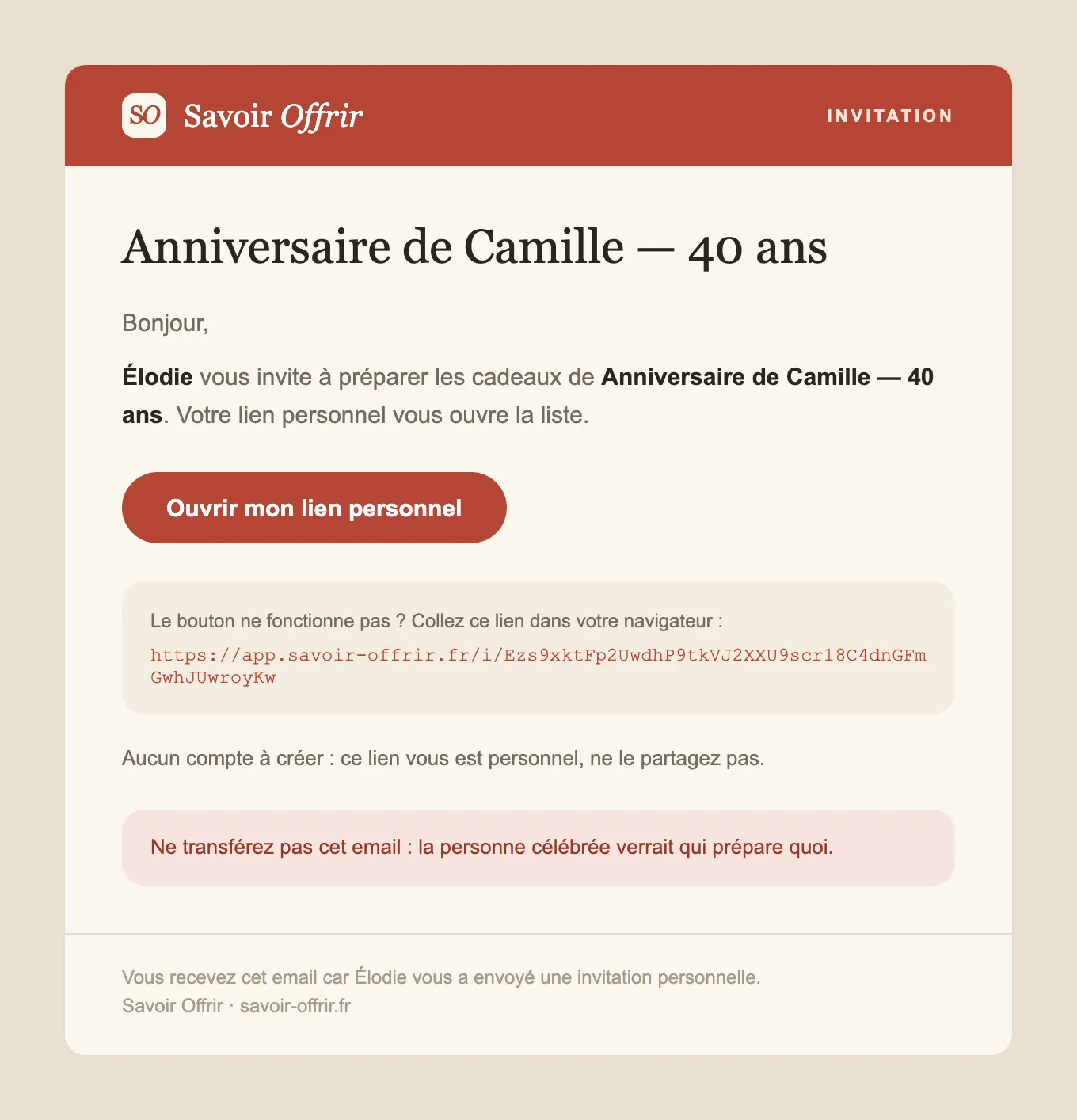 La lettre d’invitation reçue par un invité : un lien personnel ouvre la liste, avec l’avertissement de ne pas transférer l’email.